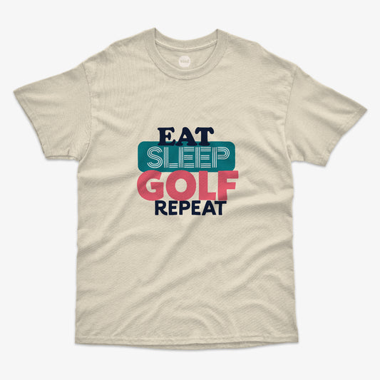 Eat Sleep Golf Repeat