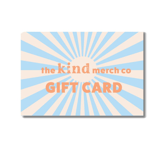 The Kind Merch Co Gift Card