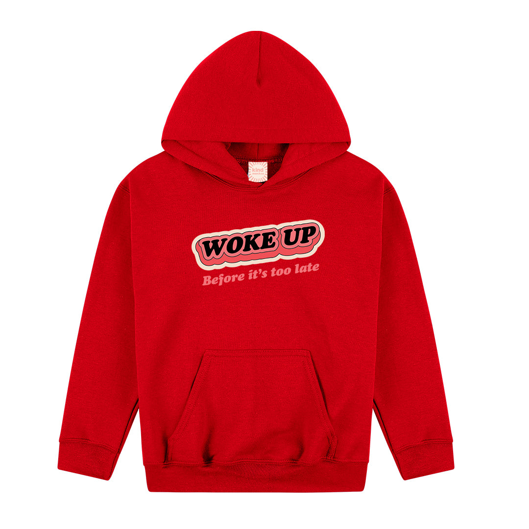 Woke Up Kids Hoodie